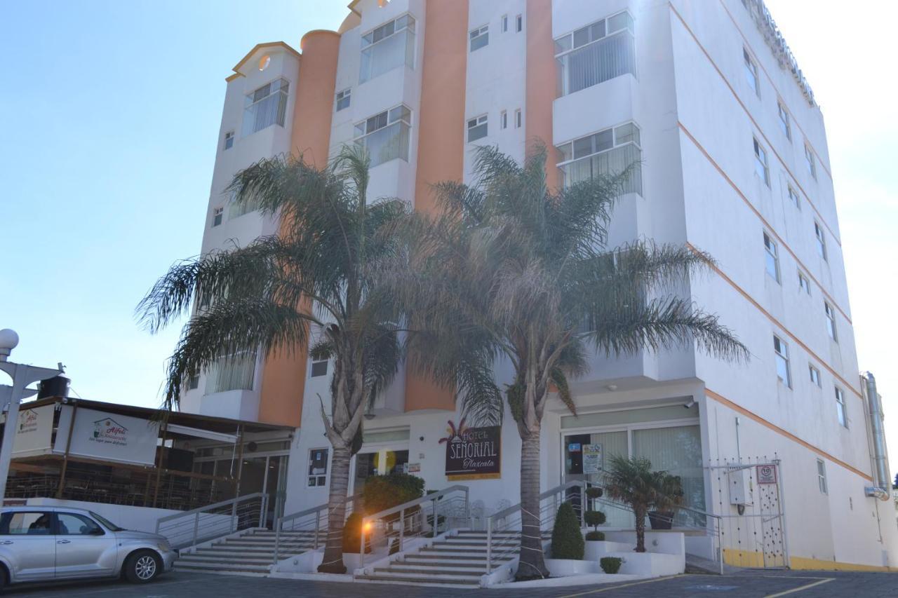 Hotel Senorial Tlaxcala Eksteriør bilde